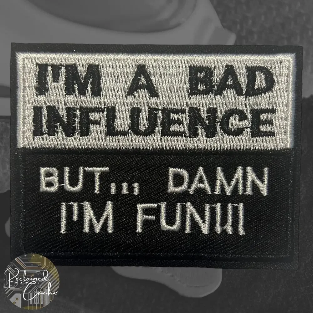 Bad Influence Iron On Patch